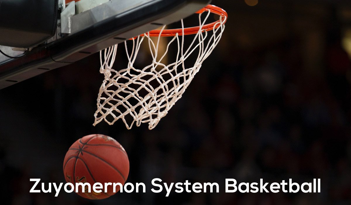 Zuyomernon System Basketball